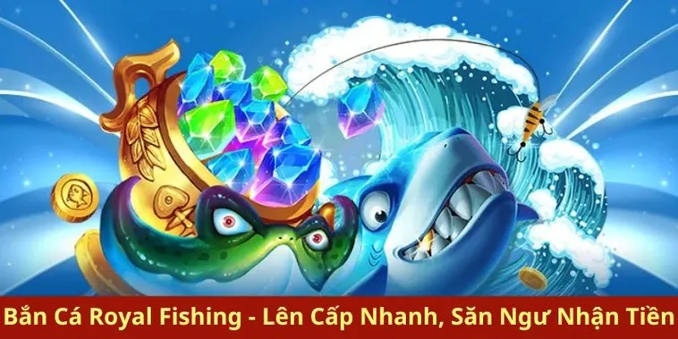Cách Chơi Bắn Cá Royal Fishing Tại U888: Bí Kíp Săn Thưởng Hiệu Quả